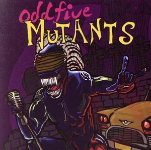 MUTANTS