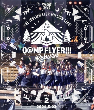 THE IDOLM@STER MILLION LIVE！ 7thLIVE Q@MP FLYER!!! Reburn LIVE Blu-ray(通常版DAY2)(Blu-ray Disc)