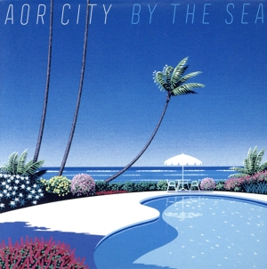 AOR CITY - by the sea