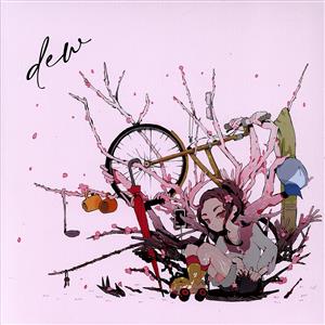 dew(初回生産限定盤)(Blu-ray Disc+7inch付)