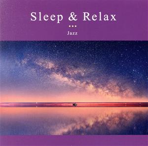 Sleep & Relax -Jazz-