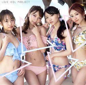 LOVE IDOL PROJECT(通常盤)