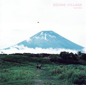 SOUND VILLAGE