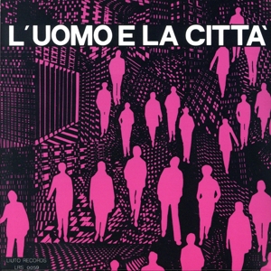 L'UOMO E LA CITTA