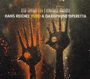 YUXO-A NEW DAXOPHONE OPERETTA