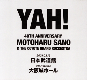 佐野元春 & THE COYOTE GRAND ROCKESTRA 40TH.ANNIVERSARY `YAH！'(初回生産限定版)(Blu-ray Disc)