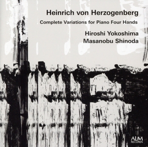 ヘルツォーゲンベルク ピアノ四手連弾のための変奏曲全集