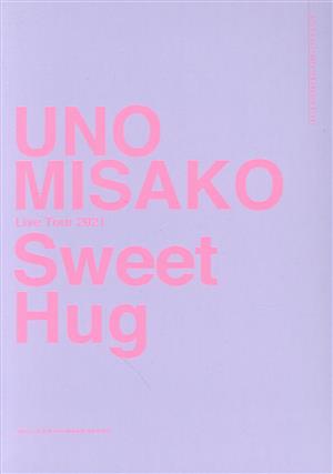 UNO MISAKO Live Tour 2021 “Sweet Hug