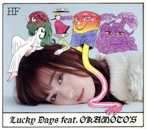 Lucky Days feat. OKAMOTO'S(初回生産限定盤)(Blu-ray Disc付)