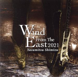 Wind from the East 2021