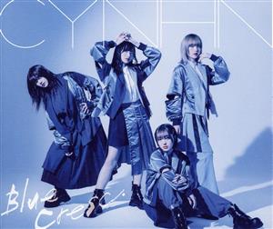 Blue Cresc.(初回限定盤)(2CD+DVD)