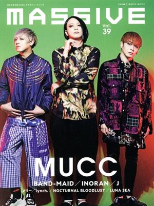 MASSIVE(Vol.39) MUCC SHINKO MUSIC MOOK