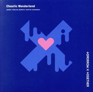 Chaotic Wonderland(Weverse Shop JAPAN限定盤)