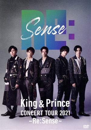 King & Prince CONCERT TOUR 2021 ～Re:Sense～(通常版)