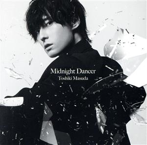 Midnight Dancer(初回生産限定盤)(Blu-ray Disc付)