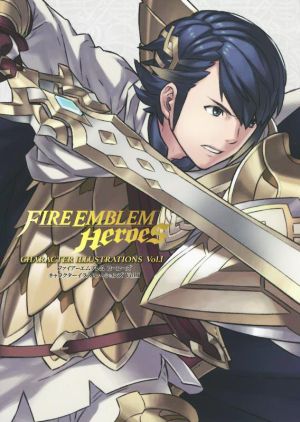 FIRE EMBLEM Heroes CHARACTER ILLUSTRATIONS(Vol.1)