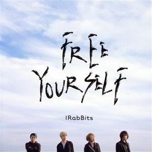 FREE YOURSELF(DVD付)