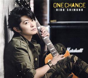 ONE CHANCE(きゃにめ限定盤)(DVD付)