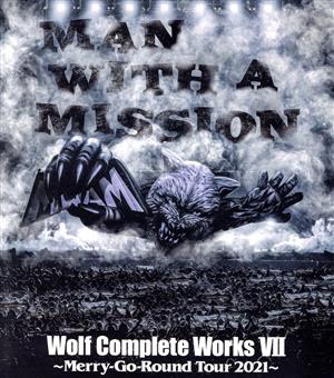 WOLF COMPLETE WORKS Ⅶ Merry-Go-Round Tour 2021(Blu-ray Disc)