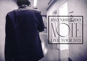 錦戸亮 LIVE TOUR 2021 “Note