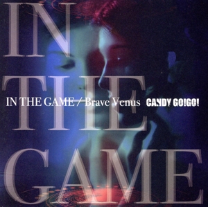 IN THE GAME/Brave Venus(TYPE-B)