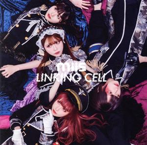 LINKING CELL(DVD付)