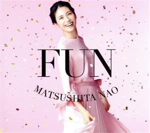 FUN(初回生産限定盤)(Blu-ray Disc付)