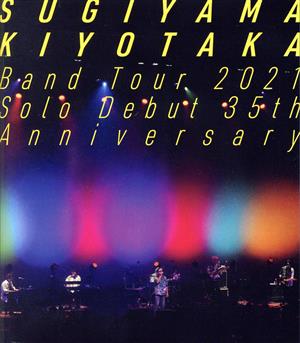 Sugiyama Kiyotaka Band Tour 2021 -Solo Debut 35th Anniversary-(Blu-ray Disc)