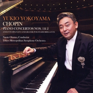 ショパン:ピアノ協奏曲第1番&第2番 他(SACDハイブリッド)