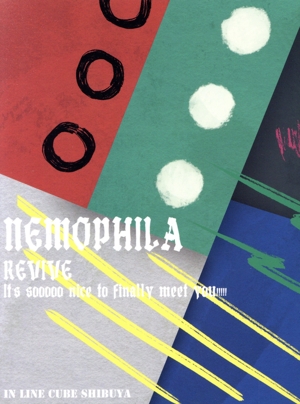 NEMOPHILA LIVE 2022 -REVIVE ～It's sooooo nice to finally meet you!!!!!～-(Blu-ray Disc)