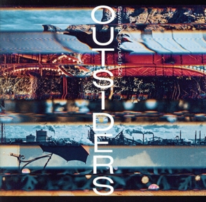 OUTSIDERS(初回生産限定盤)(DVD付)