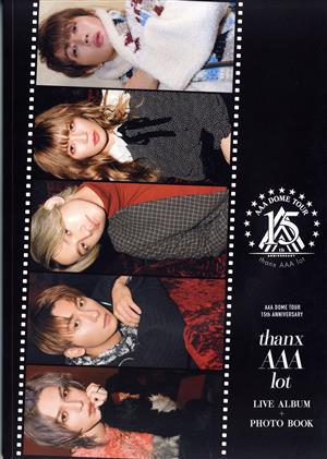 AAA DOME TOUR 15th ANNIVERSARY -thanx AAA lot- LIVE ALBUM(初回生産限定盤)