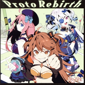 Proto Rebirth