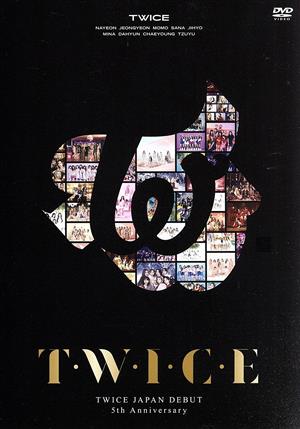 TWICE JAPAN DEBUT 5th Anniversary『T・W・I・C・E』(通常版)