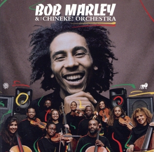 ボブ・マーリー&チネケ！・オーケストラ(2CD)