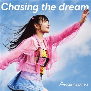 Chasing the dream(DVD付)