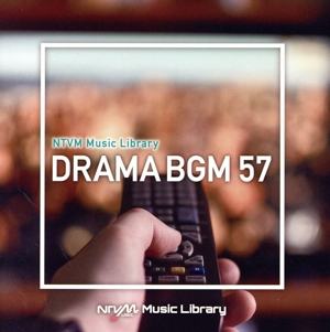 NTVM Music Library ドラマBGM57