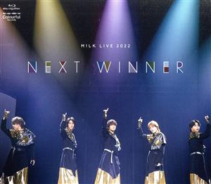 M！LK LIVE 2022 NEXT WINNER(通常版)(Blu-ray Disc)