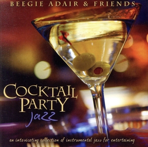 【輸入盤】Cocktail Party Jazz