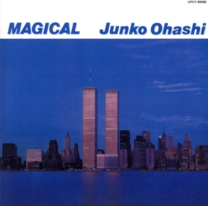 MAGICAL 大橋純子の世界Ⅲ