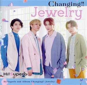 Changing!! -Jewelry-(DVD付)