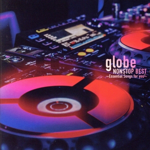 globe NONSTOP BEST ～Essential Songs for you～(限定盤/2CD)
