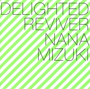 DELIGHTED REVIVER(通常盤)