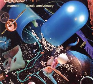 【輸入盤】plastic anniversary