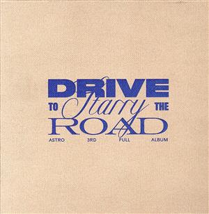 【輸入盤】Drive to the Starry Road
