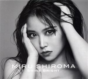 Shine Bright(初回限定盤)(DVD付)