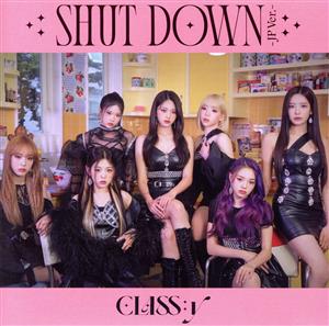 SHUT DOWN -JP Ver.-(通常盤)