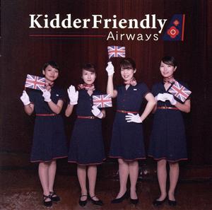 Kidder Friendly Airways