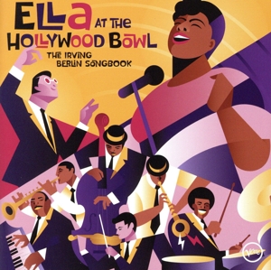 エラ・アット・ザ・ハリウッド・ボウル:アーヴィング・バーリン・ソングブック