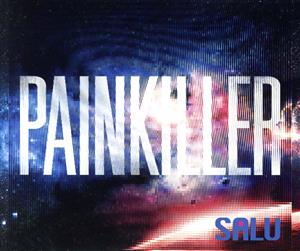 PAINKILLER(会場限定盤)
